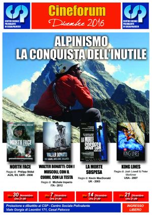 Cineforum Classico del Mercoledi sera ore 21:00 - Alpinismo: la conquista dell’inutile